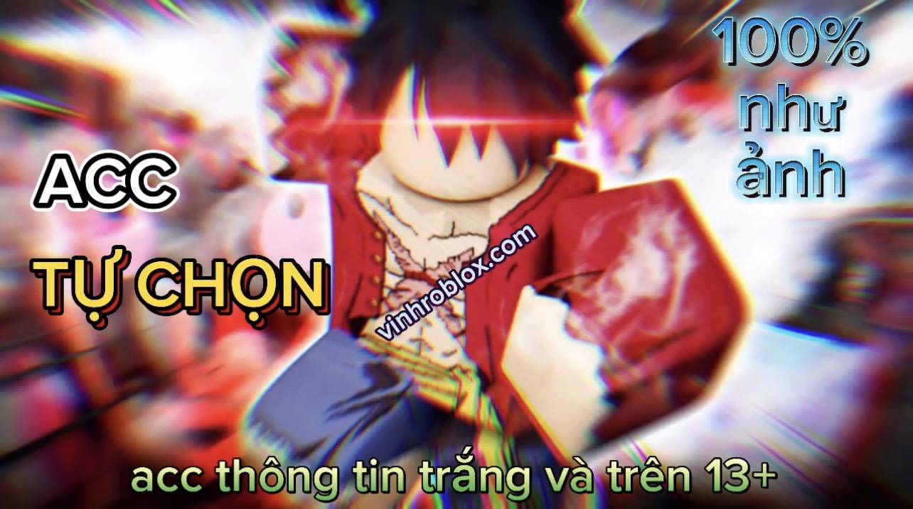 Acc Tự Chọn Theo Ý Thích